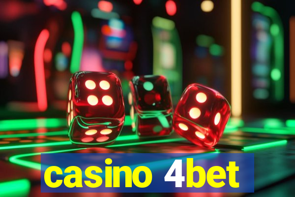 casino 4bet