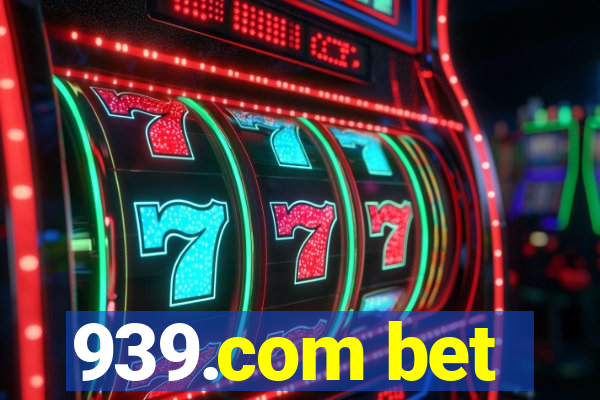 939.com bet