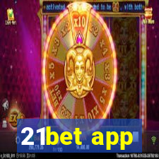 21bet app