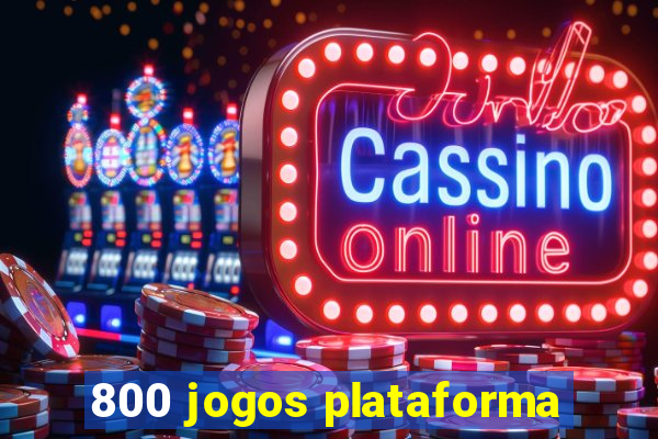 800 jogos plataforma