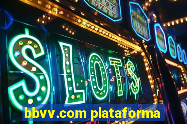 bbvv.com plataforma