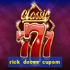 rick doces cupom primeira compra