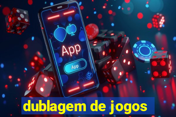 dublagem de jogos