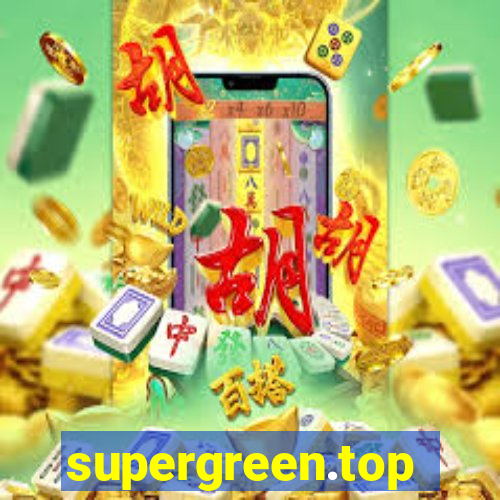 supergreen.top