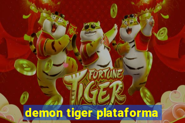 demon tiger plataforma