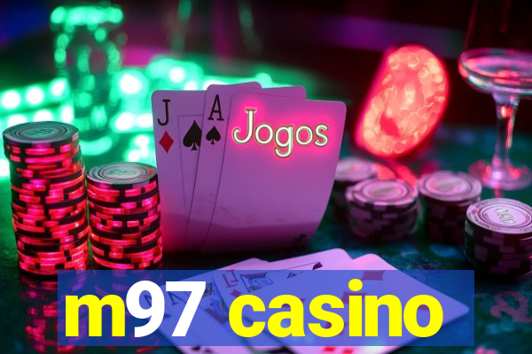 m97 casino