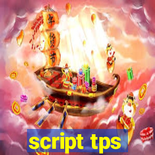 script tps