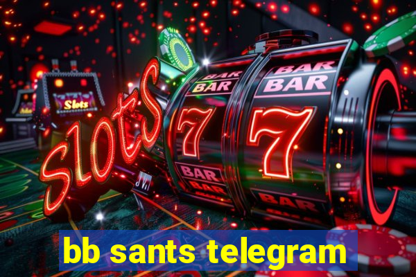 bb sants telegram