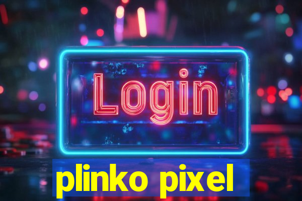 plinko pixel