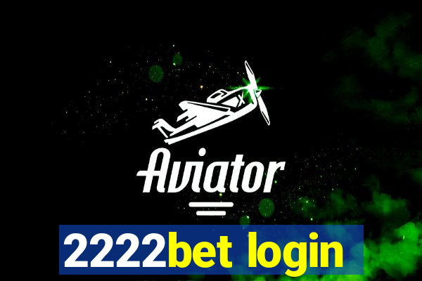 2222bet login