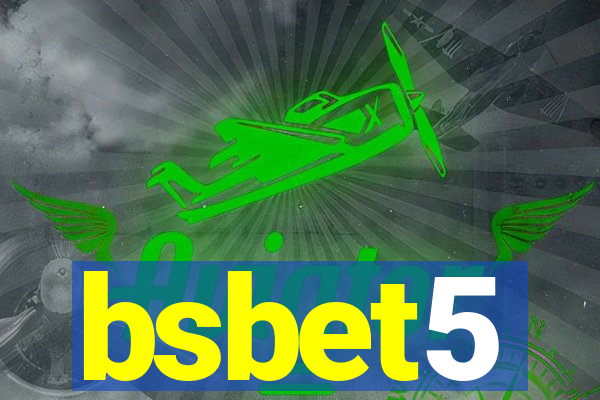 bsbet5