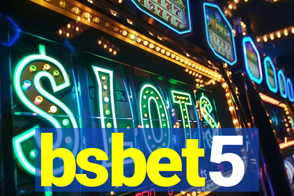 bsbet5