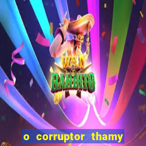 o corruptor thamy bastida pdf gratis