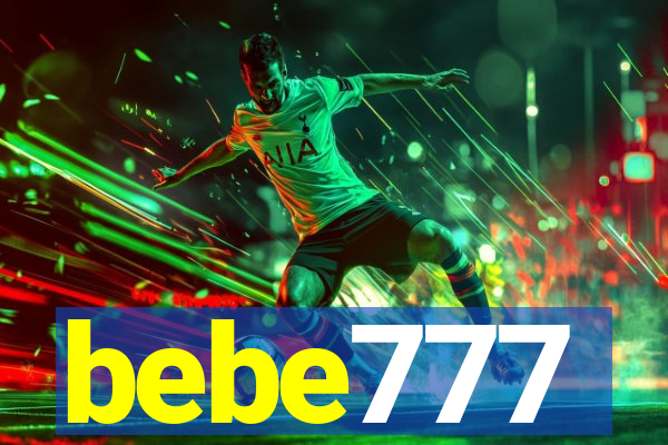 bebe777