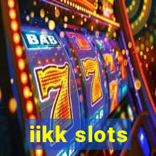 iikk slots