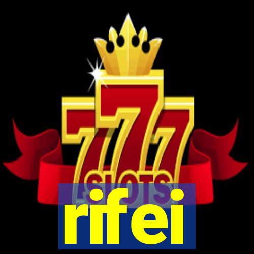 rifei