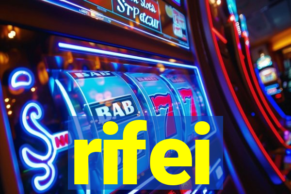 rifei