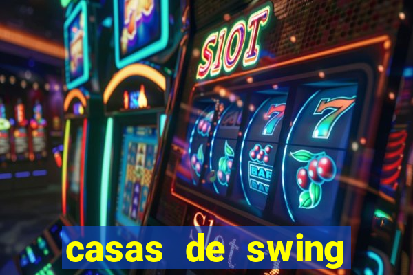 casas de swing porto alegre