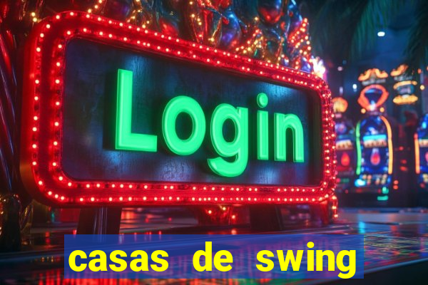 casas de swing porto alegre