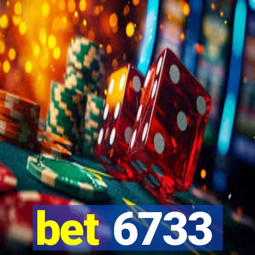 bet 6733