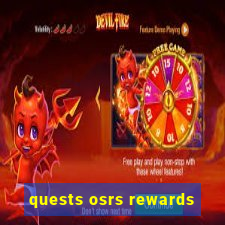 quests osrs rewards