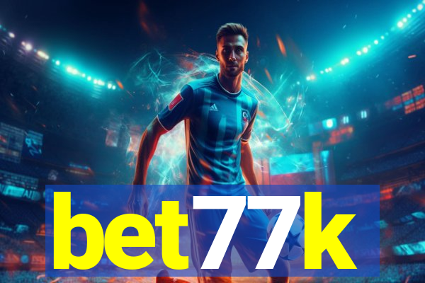 bet77k