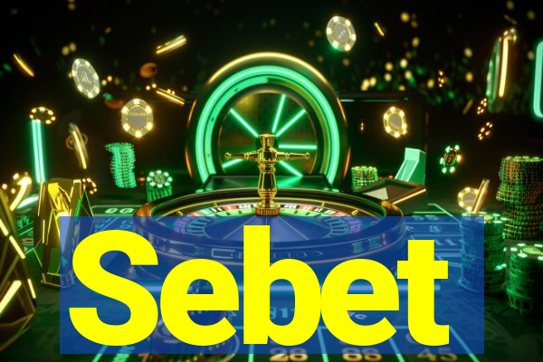 Sebet