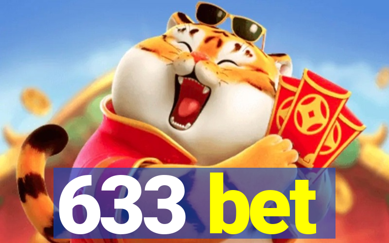 633 bet