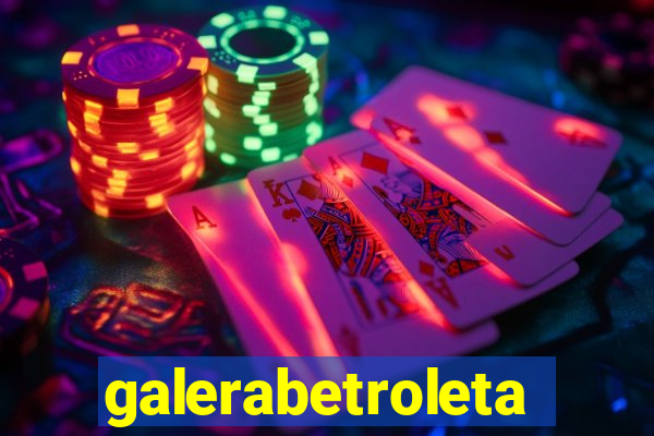 galerabetroleta