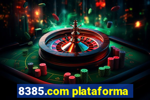 8385.com plataforma