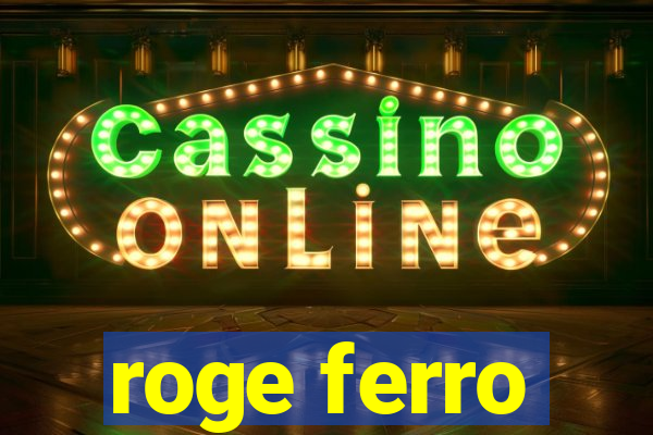 roge ferro