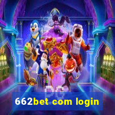 662bet com login