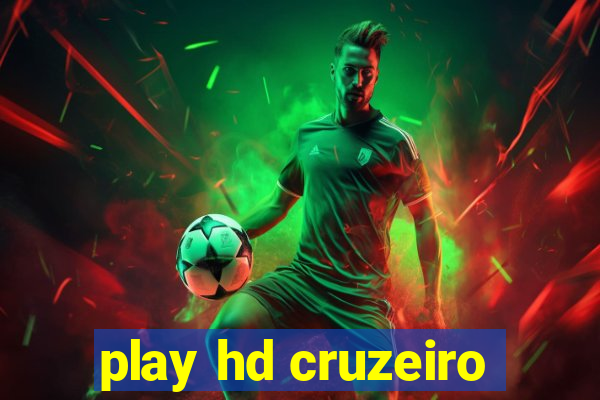 play hd cruzeiro