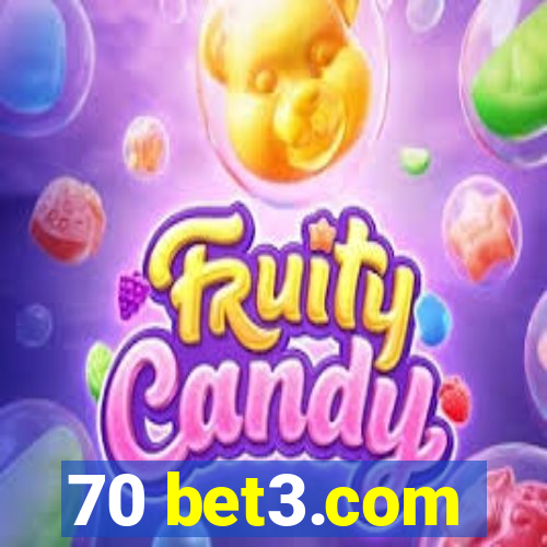 70 bet3.com