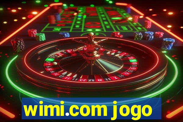 wimi.com jogo