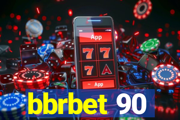 bbrbet 90