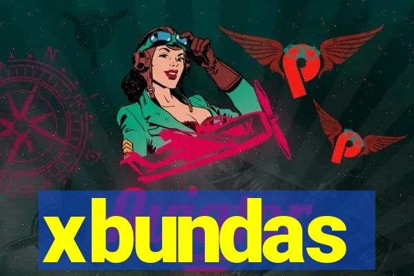 xbundas