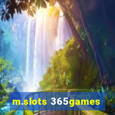 m.slots 365games