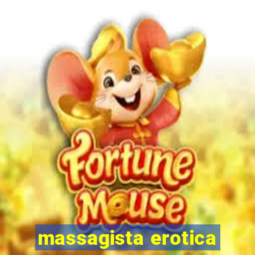 massagista erotica