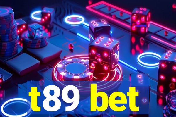 t89 bet