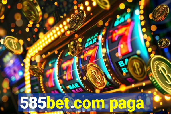 585bet.com paga