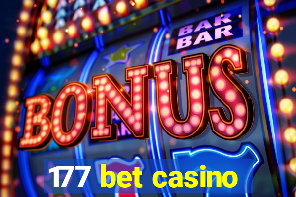 177 bet casino