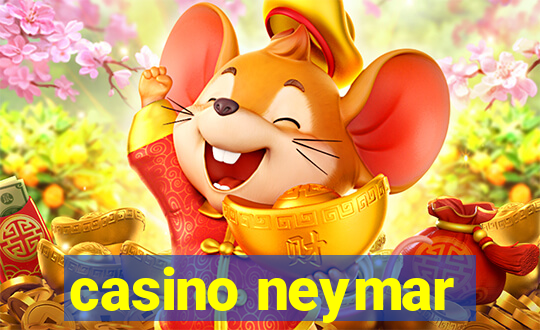 casino neymar