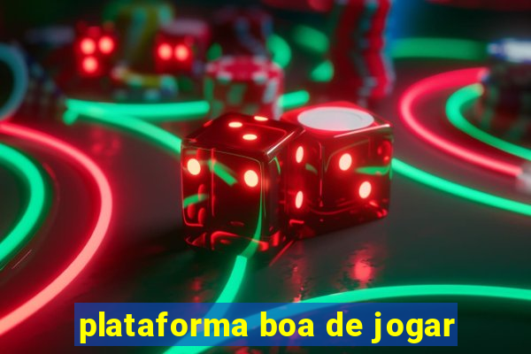 plataforma boa de jogar