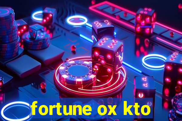 fortune ox kto