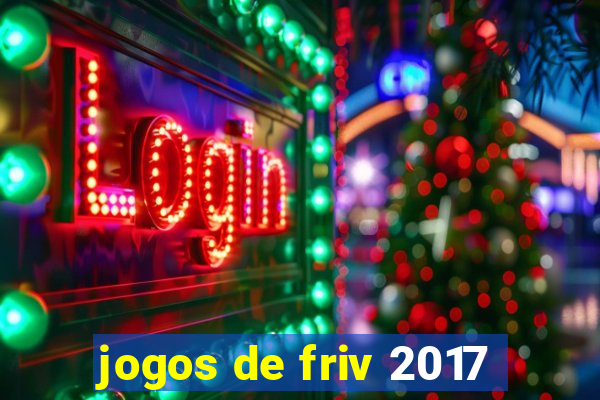 jogos de friv 2017