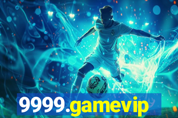 9999.gamevip