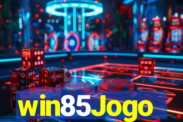 win85Jogo