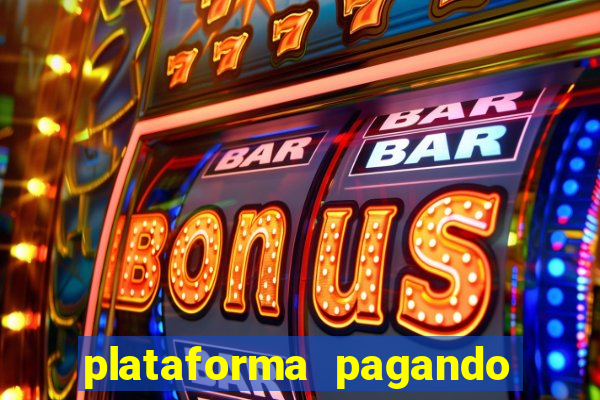 plataforma pagando muito fortune tiger