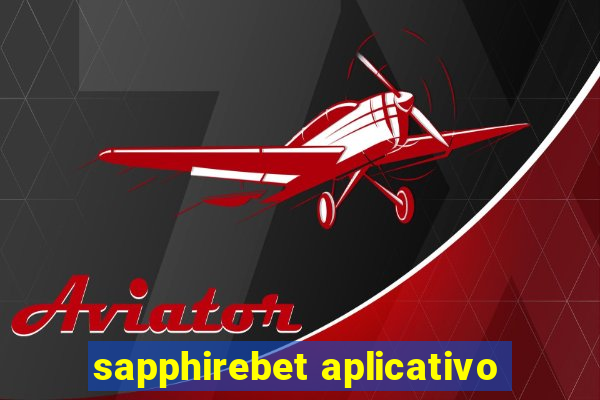 sapphirebet aplicativo